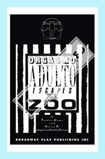 (Ebook Free) Orgasmo Adulto Escapes from the Zoo by Franca Rame