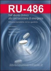 DOWNLOAD [PDF] RU 486. Dall'aborto chimico alla contraccezione di emergenza