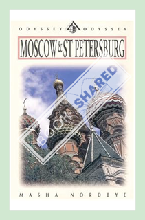 (Download (PDF) Moscow & St. Petersburg by Masha Nordbye