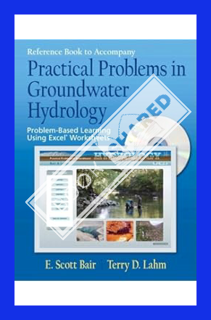 (Ebook Download) Reference Book to Accompany Practical Problems in Groundwater Hydrology: Problem-Ba