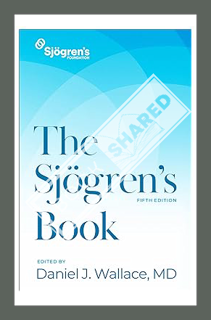 (Pdf Ebook) The Sjögren's Book by Daniel J. Wallace