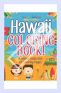 (PDF Free) Hawaii Coloring Book! A Unique Collection Of Coloring Pages by Bold Illustrations