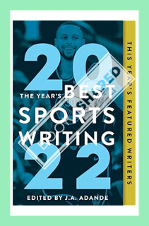 (DOWNLOAD) (PDF) The Year's Best Sports Writing 2022 by Glenn Stout