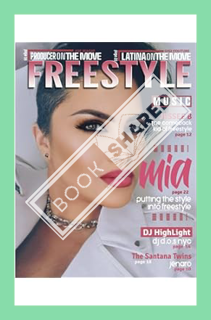 (Ebook Download) Freestyle Music Magazine: Issue #2 by Freestyle Music Media LLC