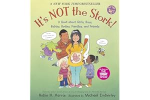 (Best Seller) G.E.T Book It's Not the Stork!: A Book About Girls, Boys, Babies, Bodies, Families