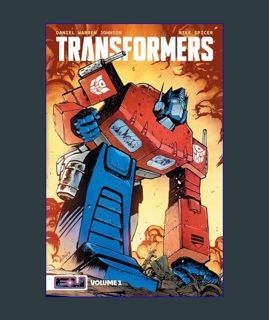 DOWNLOAD NOW Transformers Vol. 1: Robots in Disguise (Transformers, 1)     Paperback – May 7, 2024