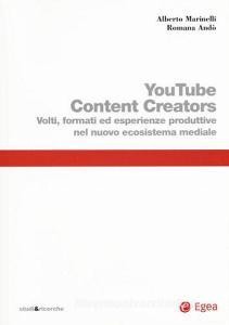 Download [EPUB] Youtube content creators. Volti, formati ed esperienze produttive nel nuovo ecosiste