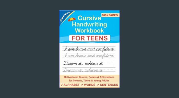 [EBOOK] [PDF] Cursive Handwriting Workbook for Teens: A cursive writing practice workbook for young