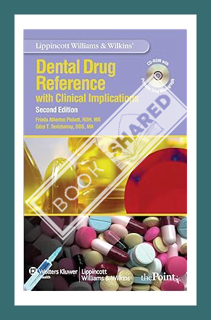 (FREE) (PDF) Lippincott Williams & Wilkins' Dental Drug Reference by Frieda Atherton Pickett