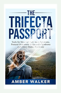 fecta Passport: Tools for Mast Cell Activation Syndrome, Postural Orthostatic Tach