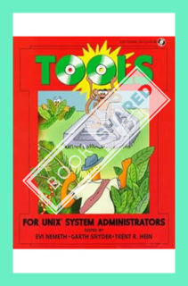 (PDF Free) Tools for Unix System Administrators by Evi Nemeth