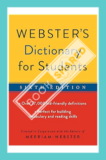 (Pdf Ebook) Webster's Dictionary for Students, Sixth Edition, Newest Edition by Editors of Merriam-W