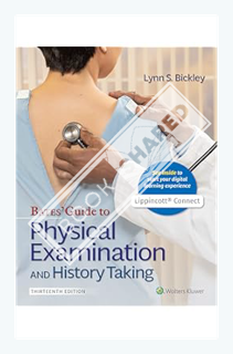 (PDF Free) Bates' Guide To Physical Examination and History Taking (Lippincott Connect) by Lynn S. B