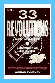 (Download) (Pdf) 33 Revolutions per Minute: A History of Protest Songs, from Billie Holiday to Green