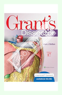 (PDF Download) Grant's Dissector (Lippincott Connect) by Alan J. Detton PhD