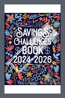 (Download) (Ebook) Savings Challenges Book 2024-2026: Planner 2024-2026 Savings Journal | Savings Ch