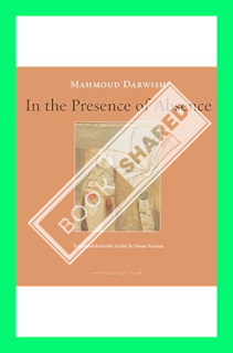(PDF) FREE In the Presence of Absence by Mahmoud Darwish
