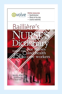 (FREE) (PDF) Bailliere's Nurses' Dictionary: For Nurses and Healthcare Workers by Barbara F. Weller
