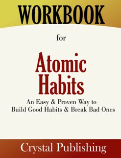 (^KINDLE BOOK)- DOWNLOAD Workbook for Atomic Habits  An Easy & Proven Way to Build Good Habits & B