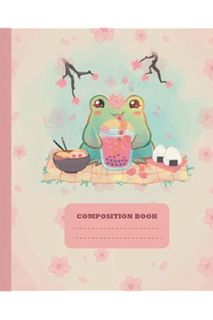 (PDF Download) Cute Kawaii Composition Notebook: Frog with Strawberry Milk Tea & Sushi - Pink Japane