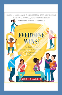 (PDF Download) Everyone Wins!: The Evidence for Family-School Partnerships and Implications for Prac