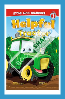 (FREE (PDF) Helpful Tractor (Wonder Wheels) by Melinda Melton Crow