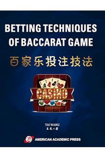 (Ebook Free) BETTING TECHNIQUES OF BACCARAT GAME 百家乐投注技法 (in Chinese language) by TAI WANG