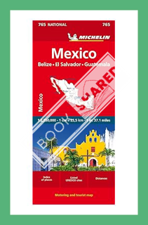 (PDF DOWNLOAD) Michelin Map Mexico 765 (Maps/Country (Michelin)) by Michelin