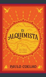 {ebook} 💖 El Alquimista: Una Fabula Para Seguir Tus Suenos     Paperback – November 22, 2022 DO