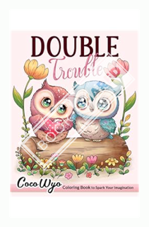 (Download (PDF) Double Trouble: Valentine’s Day Coloring Book for Adults Featuring Romantic Couple A