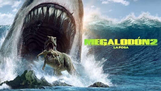 Descargar..! Megalodón 2: La fosa (2023) Película Completa Online Latino HD