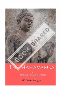 (PDF Ebook) The Mahavamsa: or the Great Chronicle of Srilanka by Mahanama Thera