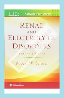 (Download) (Pdf) Renal and Electrolyte Disorders by Robert W. Schrier MD