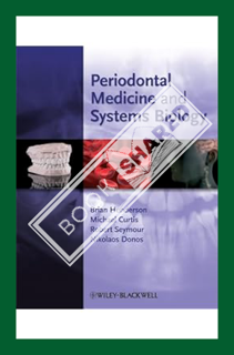 (Free Pdf) Periodontal Medicine and Systems Biology by Brian Henderson