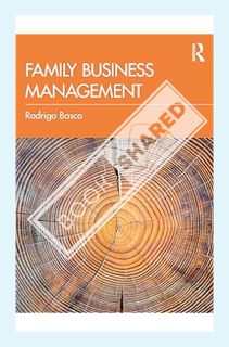 (DOWNLOAD (PDF) Family Business Management by Rodrigo Basco