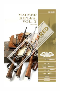 (PDF) FREE Mauser Rifles, Vol. 2: 1918–1945: G.98, K.98b, “Standard-Modell,” K.98k, Sniper, Markings
