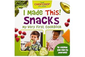 R.E.A.D BOOK (Award Winners) ChopChop I Made This! Snacks Board Book - First Cookbook for