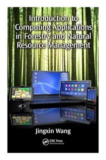 (PDF Free) Introduction to Computing Applications in Forestry and Natural Resource Management by Jin