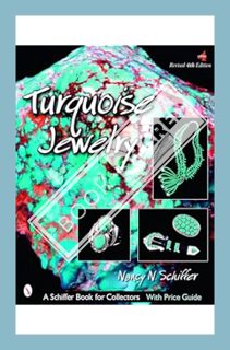 (DOWNLOAD (EBOOK) Turquoise Jewelry by Nancy Schiffer