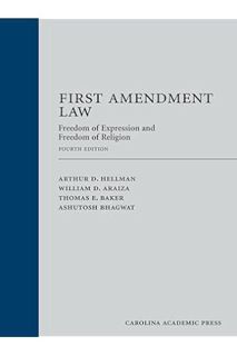 (FREE (PDF) First Amendment Law: Freedom of Expression and Freedom of Religion by Arthur D. Hellman