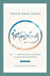 (PDF Download) Interbeing, 4th Edition: The 14 Mindfulness Trainings of Engaged Buddhism by Thich Nh
