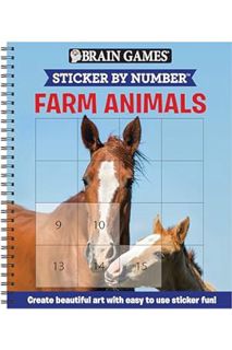 (PDF Download) Brain Games - Sticker by Number: Farm Animals (Easy - Square Stickers): Create Beauti