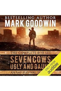 (Free Pdf) EMP Survival Box Set: Seven Cows, Ugly and Gaunt: A Post-Apocalyptic Saga of America's Wo