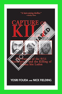 (PDF) FREE Capture or Kill: The Pursuit of the 9/11 Masterminds and the Killing of Osama bin Laden b