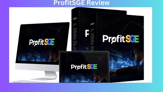 ProfitSGE Review: Bonuses — An Honest Review + OTOs