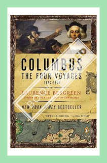 (PDF Download) Columbus: The Four Voyages, 1492-1504 by Laurence Bergreen