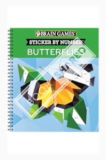 (Ebook Download) Brain Games - Sticker by Number: Butterflies (28 Images to Sticker) by Publications
