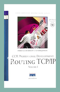 Download (EBOOK) Ccie Professional Devlopment: Routing Tcp/Ip: 1 (Certification and Training Series)