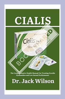 (Download (PDF) CIALIS: The Comprehensive Health Manual For Treating Erectile Dysfunction and Low Se