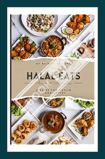 (DOWNLOAD) (Ebook) Halal Eats Around Atlanta: A Guide For Muslim Food Lovers by Bilqise Bellamy